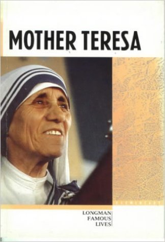 Beispielbild fr Mother Teresa: The Nun Whose Mission of Love Has Helped Millions of the World's Poorest People (Famous Lives) zum Verkauf von medimops