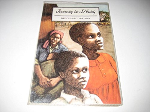 Stock image for Journey to Jo'burg : A South African Story for sale by Montclair Book Center