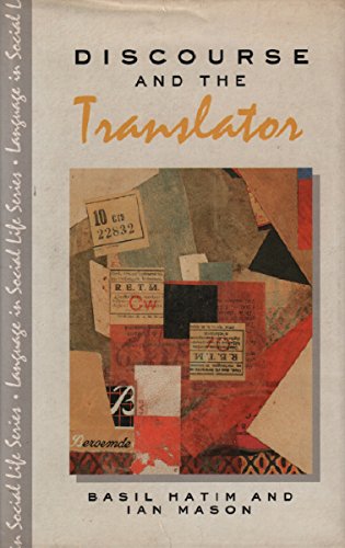 9780582059252: Discourse and the Translator (Language in Social Life)