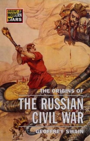 9780582059672: The Origins of the Russian Civil War (Origins Of Modern Wars)