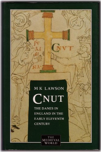 9780582059696: Cnut: The Danes in England in the early eleventh century (The Medieval world)