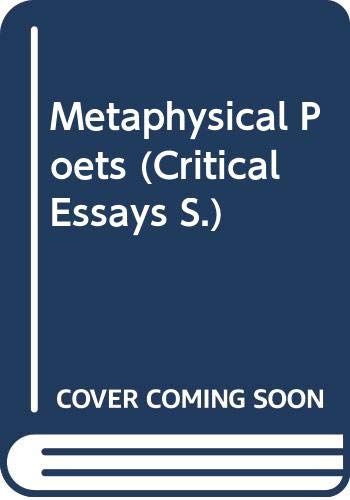 Beispielbild fr Metaphysical Poets (Critical Essays) zum Verkauf von AwesomeBooks