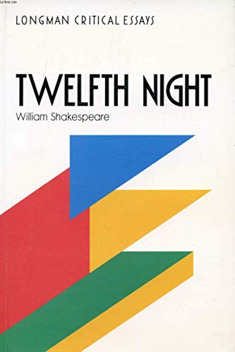 Beispielbild fr Critical Essays on "Twelfth Night" by William Shakespeare (Longman Critical Essays) zum Verkauf von MusicMagpie