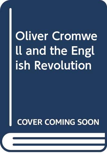 Beispielbild fr Oliver Cromwell and the English Revolution zum Verkauf von AwesomeBooks