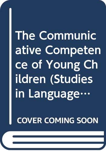 9780582061842: The communicative competence of young children: A modular approach (Studies in language and linguistics)