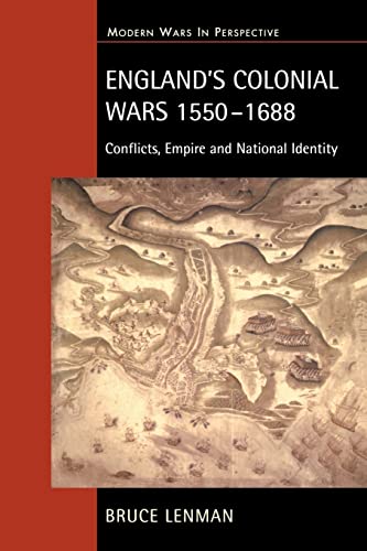 Beispielbild fr England's Colonial Wars 1550-1688: Conflicts, Empire and National Identity (Modern Wars In Perspective) zum Verkauf von WorldofBooks