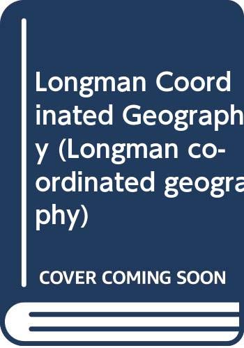 9780582062993: Longman Coordinated Geography