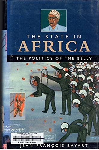 9780582064225: The State in Africa: The Politics of the Belly