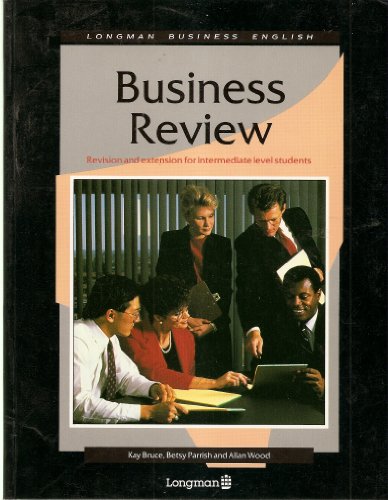Stock image for Business Reviews: Extension and Revision for Intermediate Level Students: Student's Book (Longman Business English) for sale by Phatpocket Limited