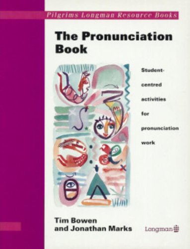 Beispielbild fr The Pronunciation Book : Student Centered Activities for Pronunciation Work zum Verkauf von Better World Books