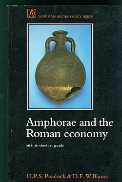 9780582065550: Amphorae and the Roman Economy: An Introductory Guide (Longman Archaeology Series)