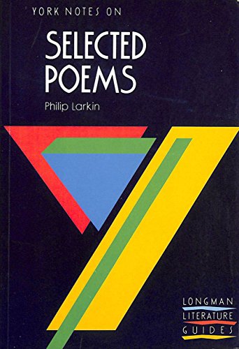 9780582065642: York Notes on the Selected Poems of Philip Larkin (York Notes)