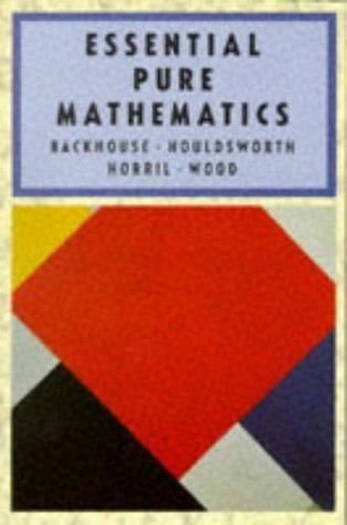 9780582066588: Essential Pure Mathematics: Bk. 1