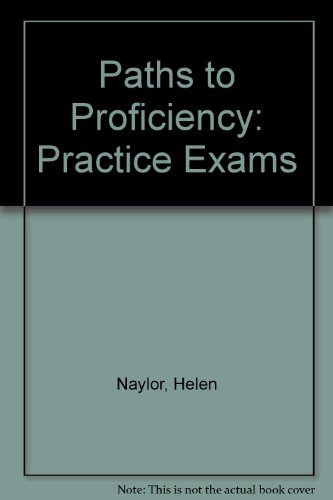 Stock image for Paths to Proficiency: Practice Exams for sale by medimops