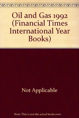 9780582068490: Oil and Gas (Financial Times International Year Books)