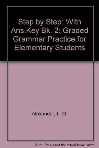 9780582068612: With Ans.Key (Bk. 2) (Step by Step: Graded Grammar Practice for Elementary Students)