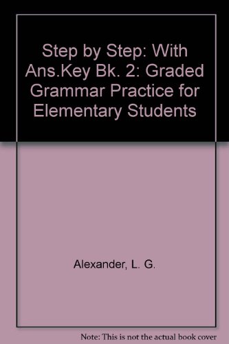 Step by Step 2 - with Key (9780582068612) by Alexander, Louis