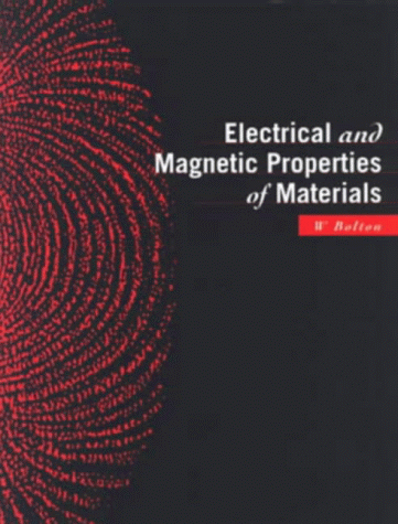 9780582070257: Electrical and Magnetic Properties of Materials