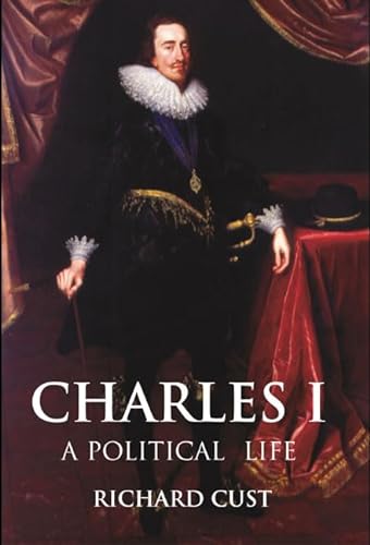 9780582070349: Charles I: A political life (Profiles in Power)