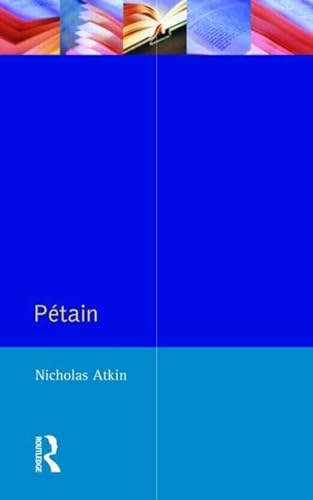 9780582070370: Petain (Profiles In Power)