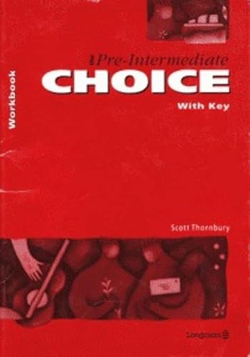 Beispielbild fr Pre-intermediate Choice, The Workbook: with Key zum Verkauf von Hamelyn