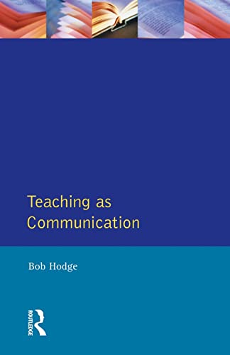 Imagen de archivo de Teaching as Communication (Effective Teacher, The) a la venta por Reuseabook