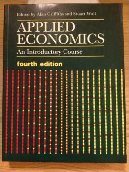 Stock image for Applied Economics: An Introductory Course for sale by AwesomeBooks