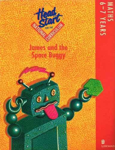 James and the Space Buggy: Maths 6-7 Years (Head Start for the National Curriculum) (9780582072596) by Cash, Terry; Murray, Ian