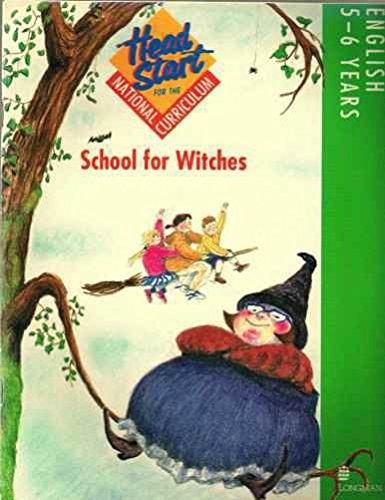 9780582072749: English 5-6 Years: School for Witches (Head start for the National Curriculum)