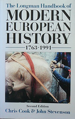 Stock image for Longman Handbook of Modern European History, 1763-1991 (Longman Handbooks To History) for sale by AwesomeBooks