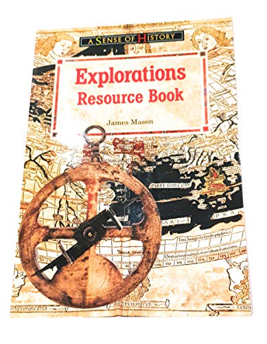Stock image for Explorations: Resource Book (A SENSE OF HISTORY PRIMARY) for sale by AwesomeBooks