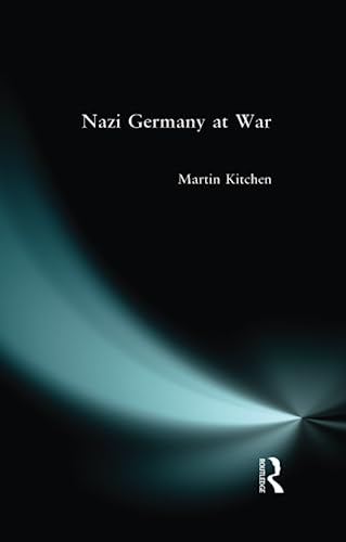 Stock image for Nazi Germany at War for sale by Goldstone Books