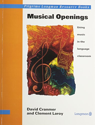 9780582075047: MUSICAL OPENINGS: USING MUSIC IN LANG CLASSRM