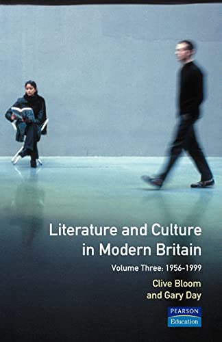 Imagen de archivo de Literature and Culture in Modern Britain: Volume Three : 1956 - 1999 a la venta por Better World Books Ltd
