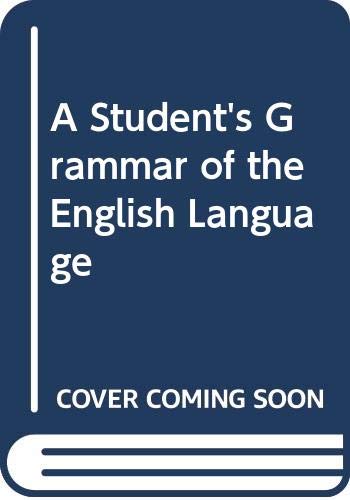 9780582075696: A Student's Grammar of the English Language