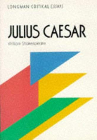 Beispielbild fr "Julius Caesar", William Shakespeare (Longman Critical Essays S.) zum Verkauf von WorldofBooks