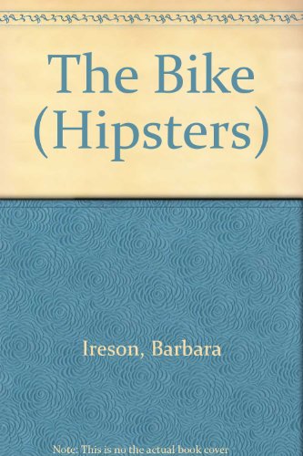 Bike (HIP) (9780582077560) by Ireson/Barbara