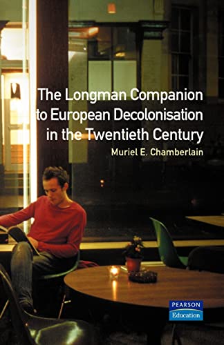 Beispielbild fr Longman Companion to European Decolonisation in the Twentieth Century zum Verkauf von Blackwell's