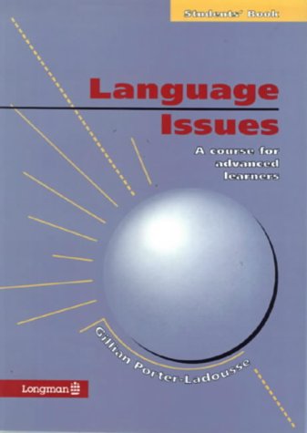 Beispielbild fr Language Issues: Students' Book: A Course for Advanced Learners (Blueprint Series) zum Verkauf von AwesomeBooks