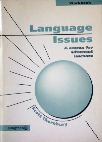 Beispielbild fr Language Issues Workbook (A Course for Advanced Learners) zum Verkauf von WorldofBooks