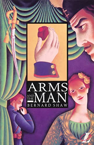 Stock image for Arms and the Man (New Longman Literature) [Sep 30, 1991] Shaw, George Bernard. for sale by Sperry Books