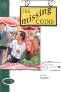 Imagen de archivo de The Missing Coins (Longman Originals) a la venta por PAPER CAVALIER US