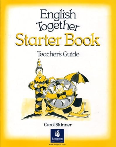 English Together: Starter Level Teacher's Book (ENGT) (9780582078451) by Skinner, Carol