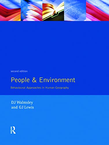Beispielbild fr People and Environment: Behavioural Approaches in Human Geography (2nd Edition) zum Verkauf von Anybook.com