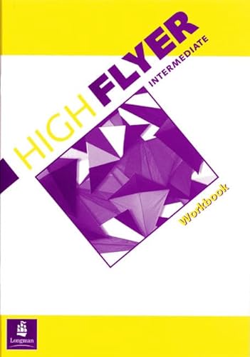 High Flyer: Intermediate: Workbook (HIFL) (9780582079434) by [???]
