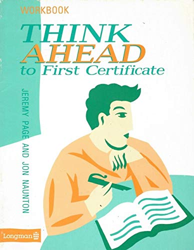 9780582079823: Think Ahead to First Certificate: Workbook