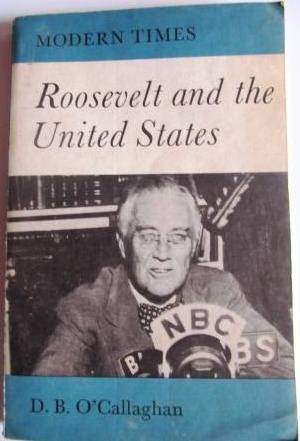 9780582080089: Roosevelt and the United States (Modern Times)