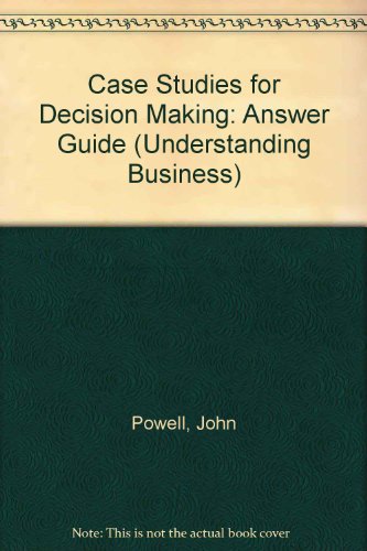 Case Studies for Decision Making: Teacher's Guide (Understanding Business - Revised Series) (9780582081178) by Tinniswood, Peter