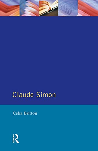 Stock image for Claude Simon (Modern Literatures In Perspective) for sale by MusicMagpie