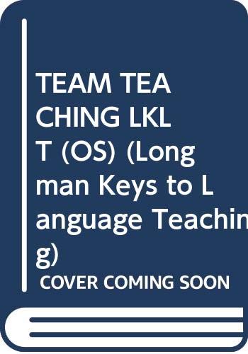 Beispielbild fr Team Teaching (Longman Keys to Language Teaching) zum Verkauf von SecondSale